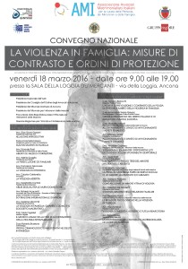 Convegno Nazionale AMI - "La violenza in famiglia: misure di contrasto e ordini di protezione" @ Ancona - Sala della Loggia dei Mercanti | Ancona | Marche | Italia
