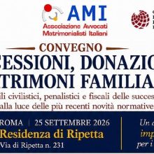 Azione di riduzione, collazione e divisione ereditaria: tre istituti collegati ma distinti – Relazione dell’Avv. Gerarda Russo al Convegno AMI “Successioni, donazioni e patrimoni familiari”, 25 settembre 2026